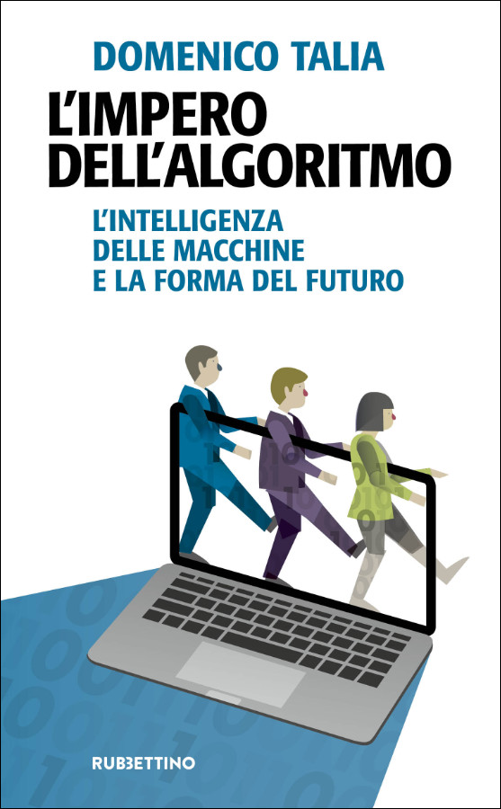L’impero algoritmo di Mimmo Talia